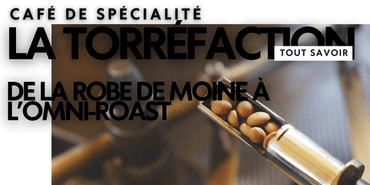 Guide de la torréfaction du café : De la Robe de Moine à l'Omni-Roast - Virtus Café