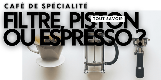 Guide des méthodes de café : filtre, piston, espresso, comment choisir? - Virtus Café
